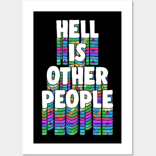 Hell Is Other People - Nihilist 80s Aesthetic Design Statement Posters and Art